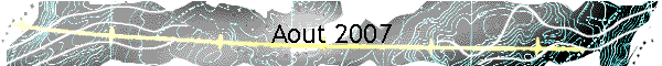 Aout 2007